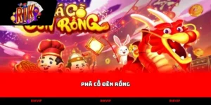 phá cỗ đèn rồng